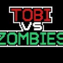 Tobi vs Zombies 2 tobi vs zombies